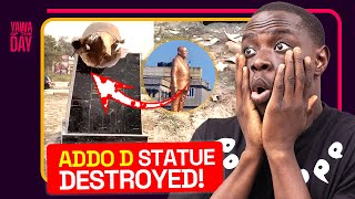 Wow! Addo D’s Statue in Sekondi Has Been Destroyed!