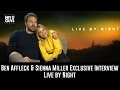 Ben Affleck & Sienna Miller - Live by Night Exclusive Interview