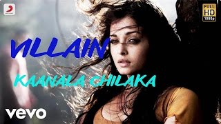 Villain - Kaanala Chilaka Telugu Lyric | A.R. Rahman | Vikram, Aishwarya Rai