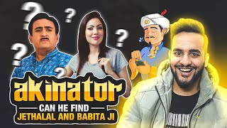 Finding JETHALAL and BABITA JI on AKINATOR !! *crazy results*