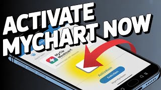 How to activate MyChart medical account - Step by Step