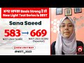 अगर आपका Basic Strong है तो New Light Test Series is BEST | Sana Saeed | Expected Score : 669 #neet