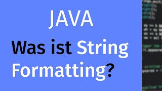 String Formatting in Java einfach erklärt