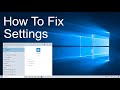 How to Fix Settings not Opening in Windows 10