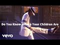 Michael Jackson - Do You Know Where Your Children Are (Teaser)