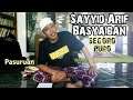 Sayyid Arif Segoropuro Pasuruan