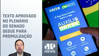 Nogueira: Aprovada MP que garante Auxílio Brasil de R$ 600 até dezembro