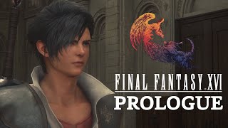 Final Fantasy XVI (PC) No Damage 100% - Prologue [4K 60FPS]