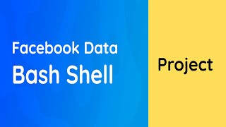 Linux Data Science Project #2: Facebook Data Analytics with Linux Bash Shell