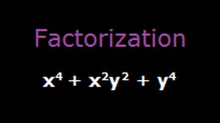 Factorisation - x^4 + x^2y^2 + y^4 - Maths Olympiad