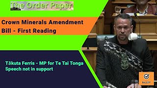 Takuta Ferris - Crown Minerals Amendment Bill - First Reading