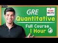 GRE QUANT  FULL COURSE IN 1 HOUR (GRE Quant in 60 minutes!)