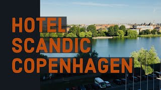 Scandic COPENHAGEN - Is this the best hotel in Denmark?