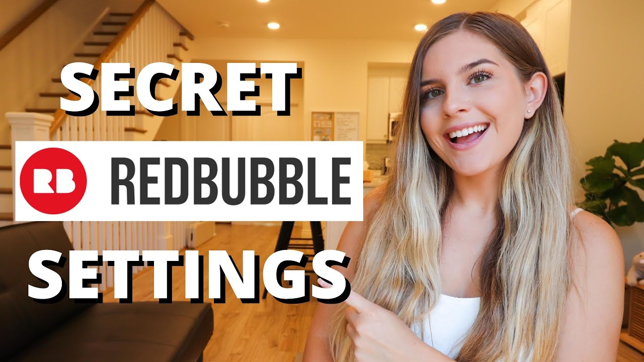 Top 4 Redbubble Settings You Need To Enable To Increase Sales Youtube
