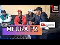 Ep 35 Mfura Part 2 w/ Last and Madness, Sound Masters, Mfura's verse, Apla gxothiwe Nkanyamba