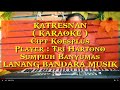 KATRESNAN,KARAOKE,Cipt Koesplus,Player : Tri Hartono,LANANG BANDARA MUSIK