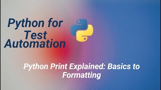 03.Python Print Explained: Basics to Formatting