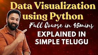 Python Data Visualization Full Course in Telugu by Sangeeth | Matplotlib & Seaborn | Zero to Hero