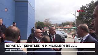 ISPARTA - Şehitlerin kimlikleri belli oldu