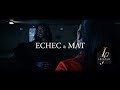 Échec & Mat