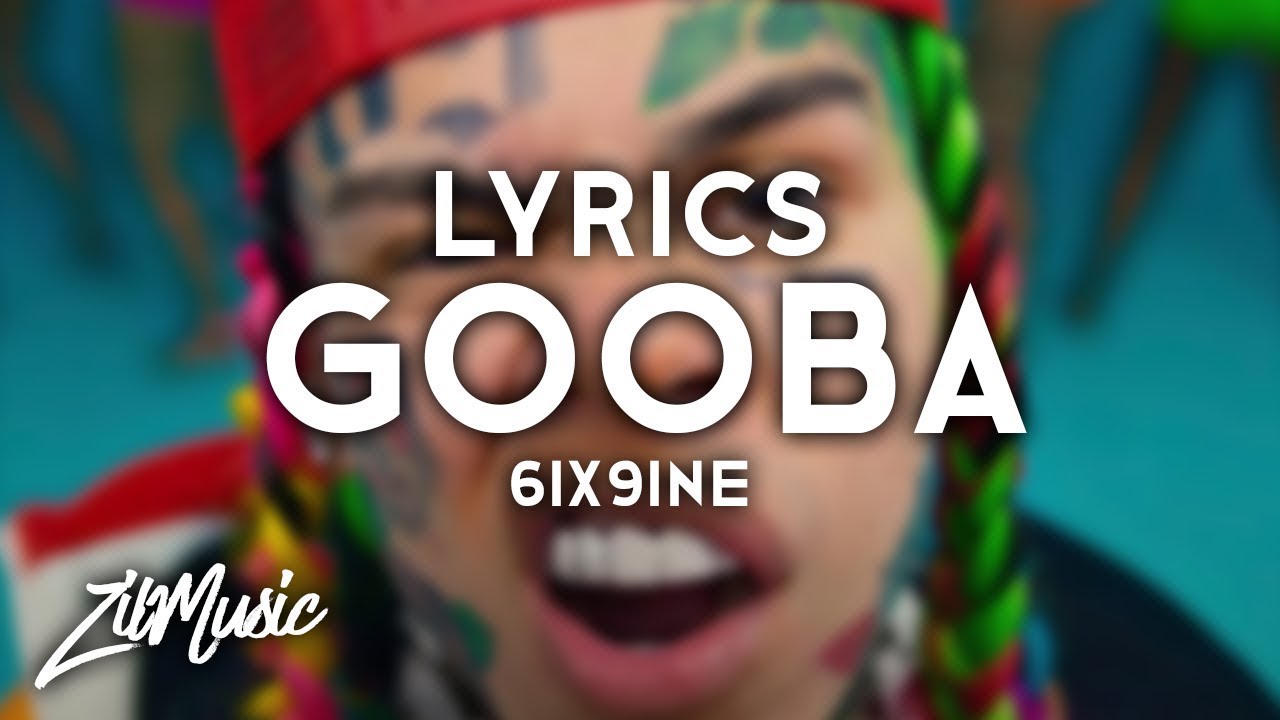 6IX9INE GOOBA (Official Video Lyrics) - YouTube