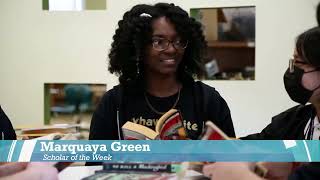 2024 CollegeBound Scholar of the Week - Marquaya Green