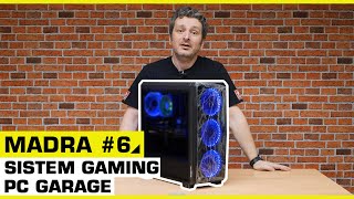PC Gaming MadRa #6 - Asamblat, testat si jucat