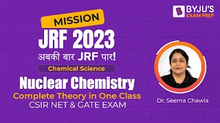 What is Nuclear Chemistry | CSIR NET | GATE EXAM | Dr. Seema