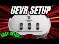 How To Use UEVR In Meta Quest 3? Beginner's Guide EASY SETUP