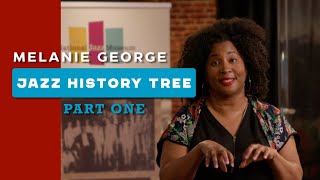 Melanie George: Jazz History Tree - Jazz Dance: Family & Lineage Ep. 1 - Roots and Fruits