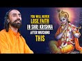 Bhagavad Gita - You Will Never Lose Faith In Krishna After Watching This - Swami Mukundananda