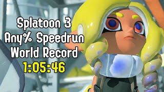 [FWR] Splatoon 3 Any% Speedrun in 1:05:46