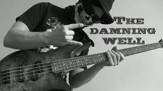 The damning well - Awekening (Bass/Guitar cover)