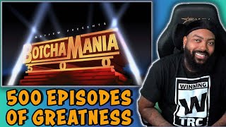 ROSS REACTS TO BOTCHAMANIA 500