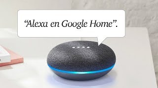 INSTALA ALEXA en un GOOGLE HOME de forma OFICIAL 👌 | Usar Alexa y Google Home a la vez