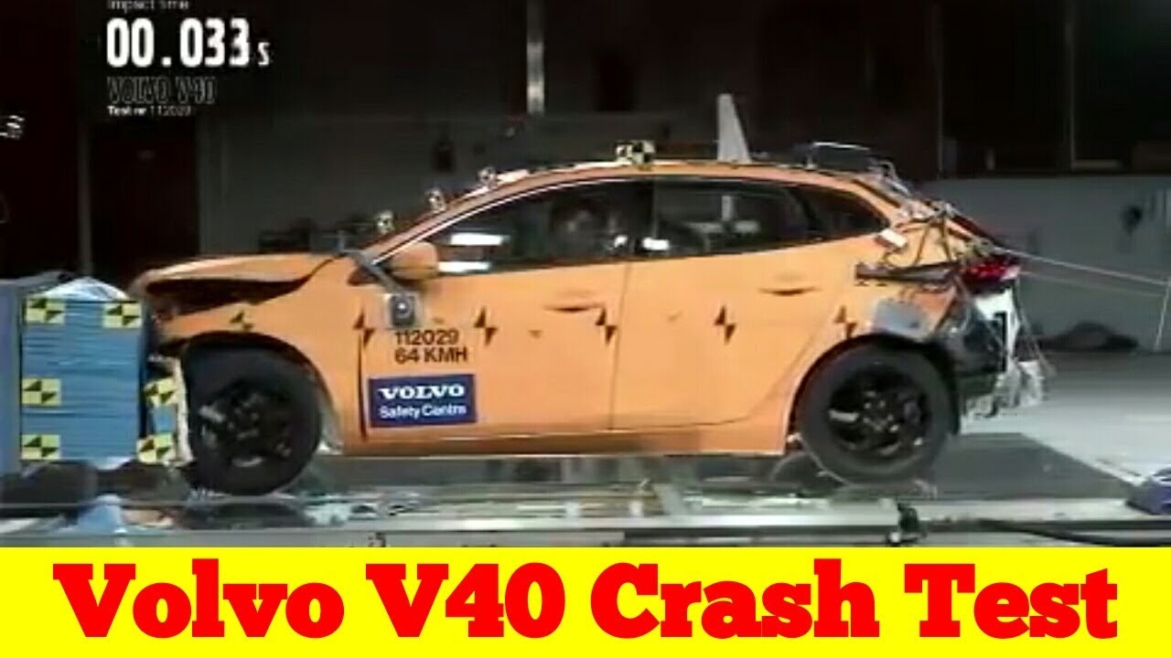 Volvo V40 Crash Test Youtube