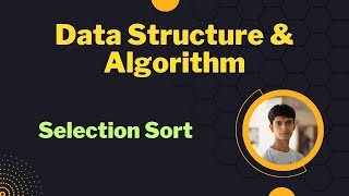 03. Selection Sort || code implementation in C || Bangla tutorial