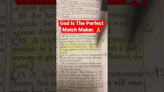 #God is the #Perfect #Match #Maker . 💕🙏 Ecclesiasticus 26:23