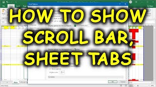 How to show Sheet Tabs, Scroll bars in Excel [SLOVED]