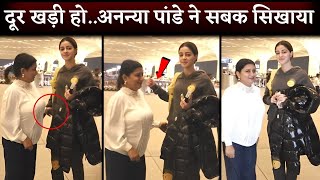 😡Ananya Pandey Shook The Hand Of A Fan Who Came To Take A Photo At The Airport | Filmi World News
