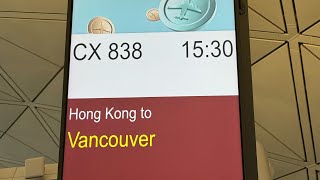 CX838 Hong Kong HKG to Vancouver YVR Cathay Pacific Airways Economy Class Trip Report