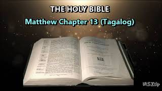 MATEO 13 - TAGALOG AUDIO BIBLE