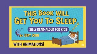 This Book Will Get You To Sleep - Animated Read-aloud for Kids