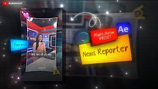 News Reporter soft edit | Ae inspired - Alight Motion Preset | Free Preset #adminaep