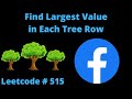 FIND LARGEST VALUE IN EACH TREE ROW | LEETCODE # 515 | PYTHON BFS SOLUTION