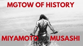 MGTOW of History: Miyamoto Musashi