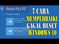 7 Cara Terbaik Memperbaiki GAGAL RESET Windows 10 dan 11