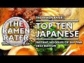 The Ramen Rater's Top Ten Japanese Instant Noodles Of All Time 2023 Edition