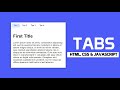 Build Tabs Using HTML, CSS & JavaScript