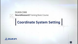 NeuroMeasure5 - Coordinate System Setting